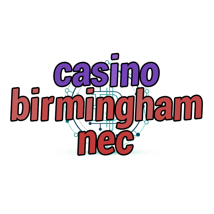 casino birmingham nec
